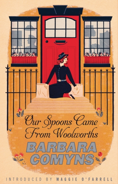 Our Spoons Came From Woolworths : A Virago Modern Classic, EPUB eBook