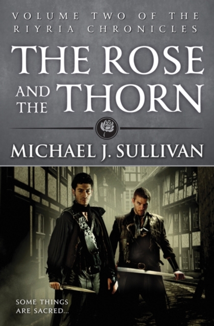 The Rose and the Thorn : Book 2 of The Riyria Chronicles, EPUB eBook
