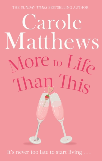 More to Life Than This : The heart-warming, escapist read from the Sunday Times bestseller, EPUB eBook