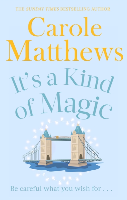 It's a Kind of Magic : The perfect rom-com from the Sunday Times bestseller, EPUB eBook