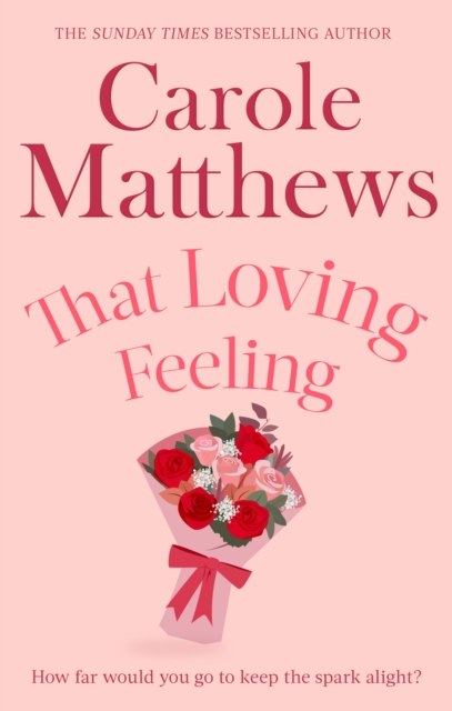 That Loving Feeling : The feel-good romance from the Sunday Times bestseller, EPUB eBook