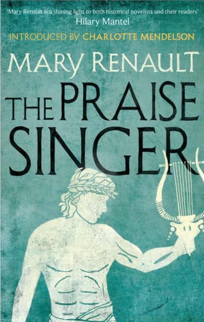 The Praise Singer : A Virago Modern Classic, EPUB eBook