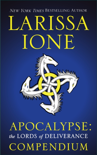 Apocalypse : The Lords of Deliverance Compendium, EPUB eBook