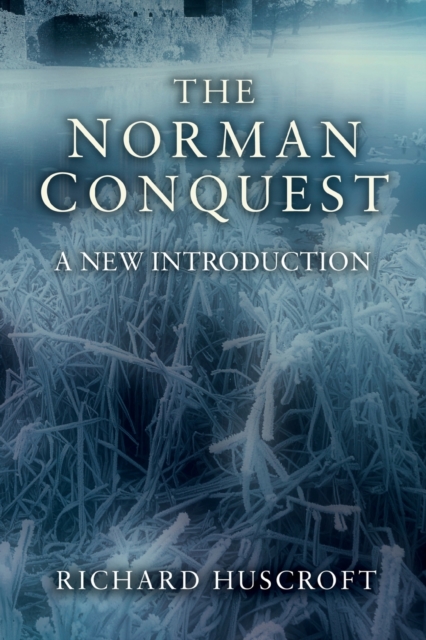 The Norman Conquest : A New Introduction, Paperback / softback Book