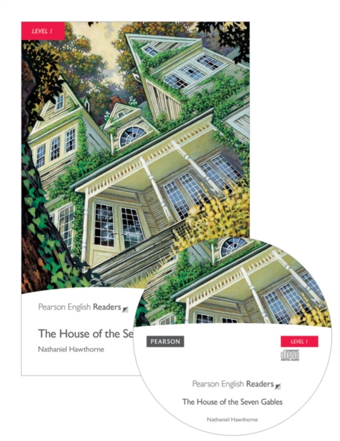 Level 1: The House of the Seven Gables Book and CD Pack : Industrial Ecology, Multiple-component retail product Book