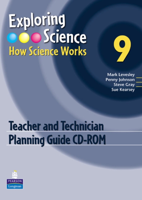 Exploring Science : How Science Works Year 9 Teacher and Technician Planning Guide, CD-ROM Book