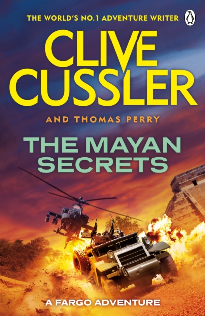 The Mayan Secrets : Fargo Adventures #5, Paperback / softback Book