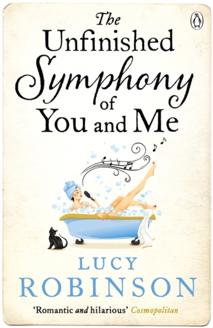 The Unfinished Symphony of You and Me, Paperback / softback Book