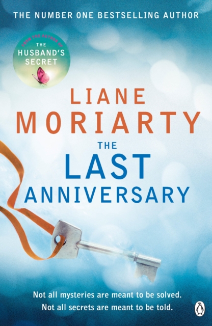 The Last Anniversary : From the bestselling author of Big Little Lies, now an award winning TV series, Paperback / softback Book