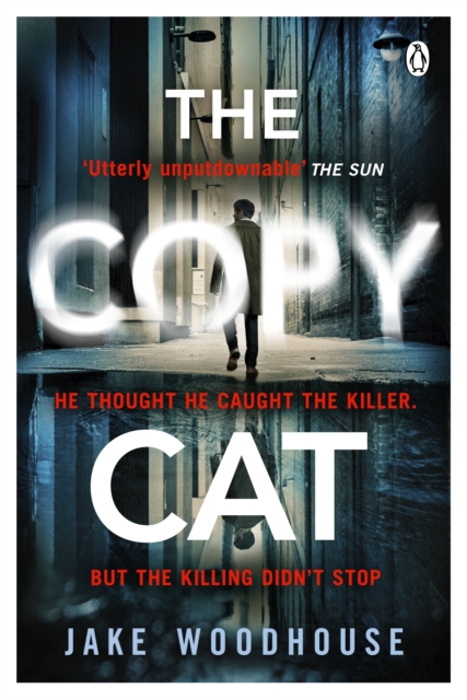 The Copycat : The gripping crime thriller you won’t be able to put down, Paperback / softback Book