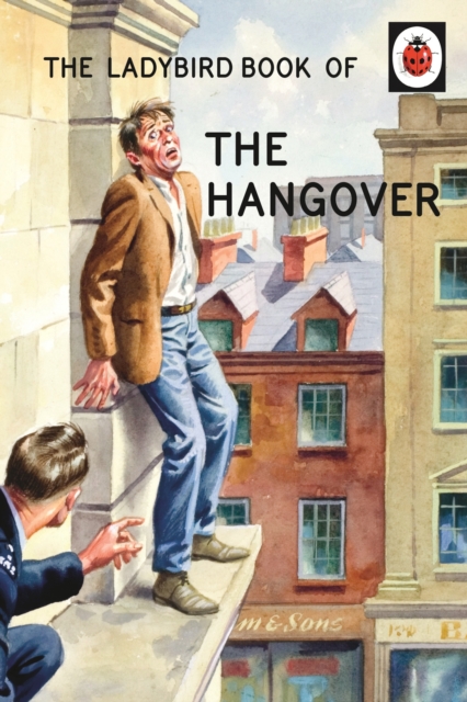 The Ladybird Book of the Hangover, EPUB eBook