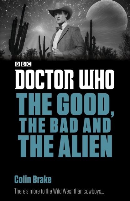 Doctor Who: The Good, the Bad and the Alien, EPUB eBook