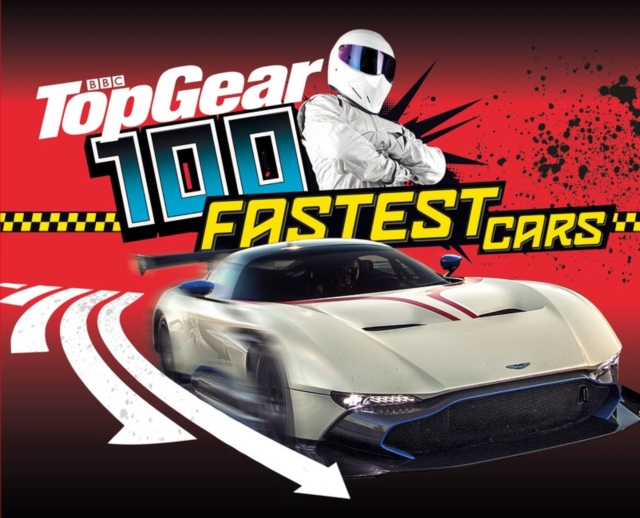 Top Gear: 100 Fastest Cars, Hardback Book