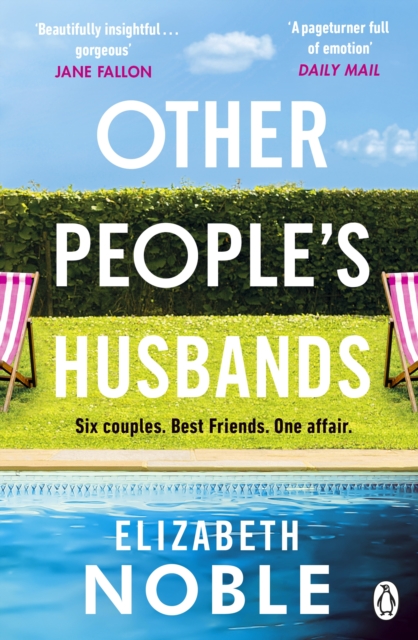 Other People's Husbands : The emotionally gripping story of friendship, love and betrayal from the author of Love, Iris, Paperback / softback Book