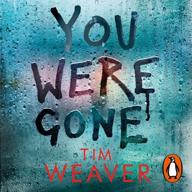 You Were Gone : The gripping Sunday Times bestseller from the author of No One Home, eAudiobook MP3 eaudioBook