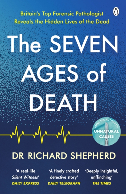 The Seven Ages of Death : ‘Every chapter is like a detective story’ Telegraph, EPUB eBook