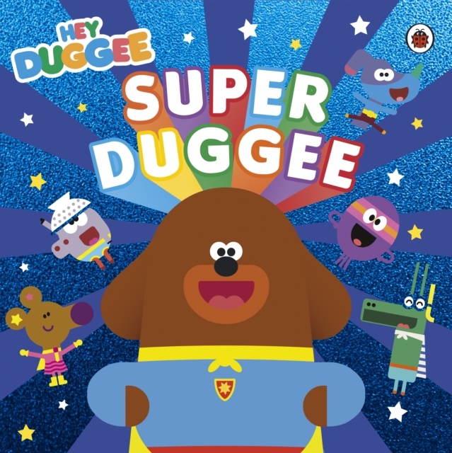 Hey Duggee: Super Duggee, EPUB eBook