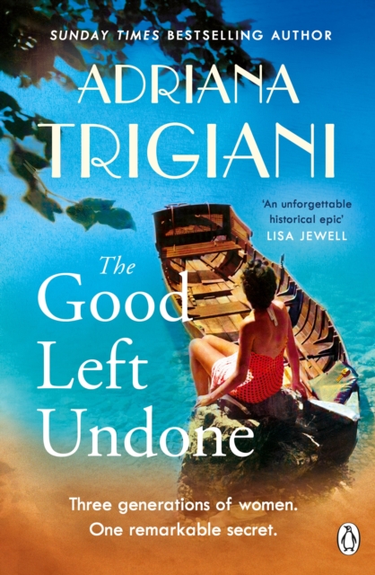The Good Left Undone : The instant New York Times bestseller that will take you to sun-drenched mid-century Italy, EPUB eBook