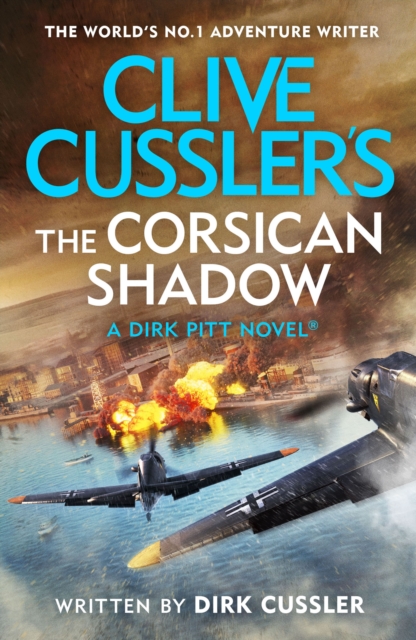 Clive Cussler’s The Corsican Shadow : A Dirk Pitt adventure (27), EPUB eBook