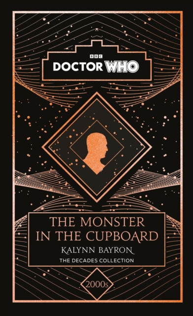 Doctor Who: The Monster in the Cupboard : a 2000s story, Hardback Book