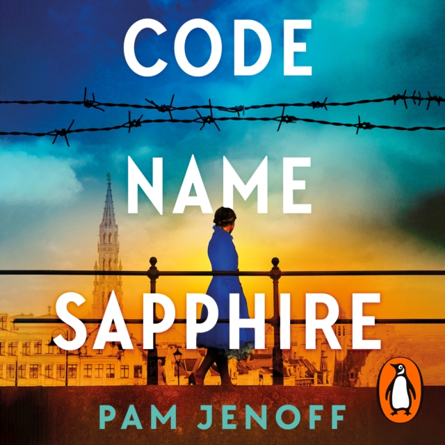 Code Name Sapphire : The unforgettable story of female resistance in WW2 inspired by true events, eAudiobook MP3 eaudioBook