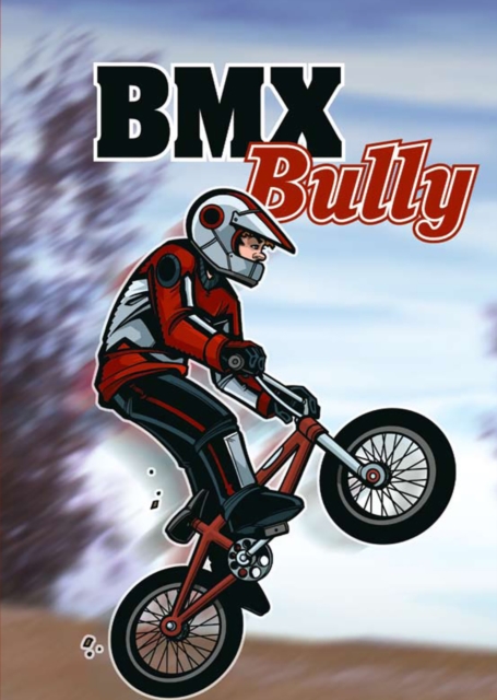 BMX Bully, Hardback Book