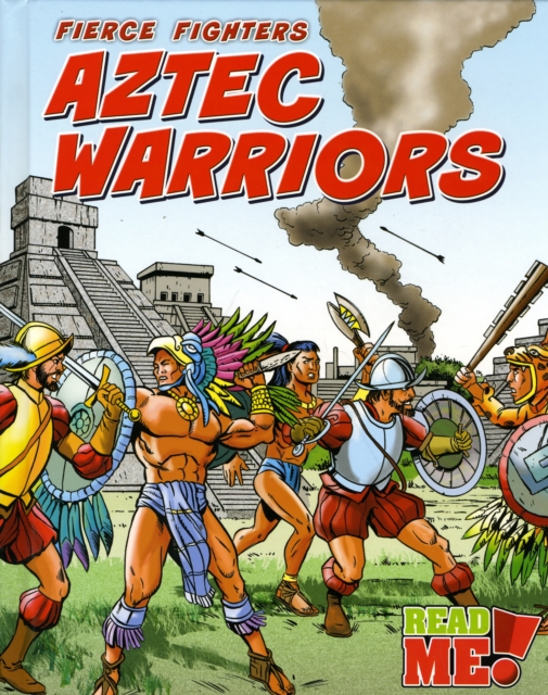 Aztec Warriors, Hardback Book