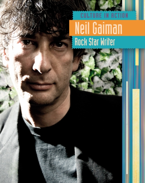 Neil Gaiman : Rock Star Writer, Hardback Book