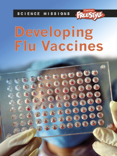 Developing Flu Vaccines, Hardback Book
