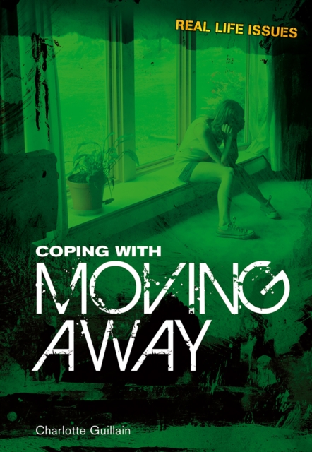 Coping with Moving Away, Hardback Book