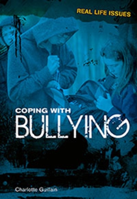 Coping with Bullying, Hardback Book