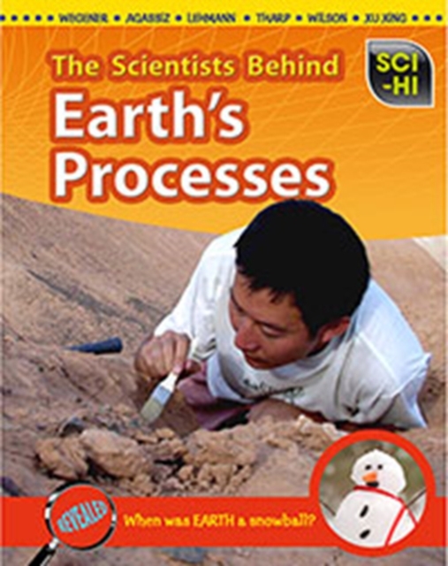 The Scientists Behind Earth's Processes, Paperback Book