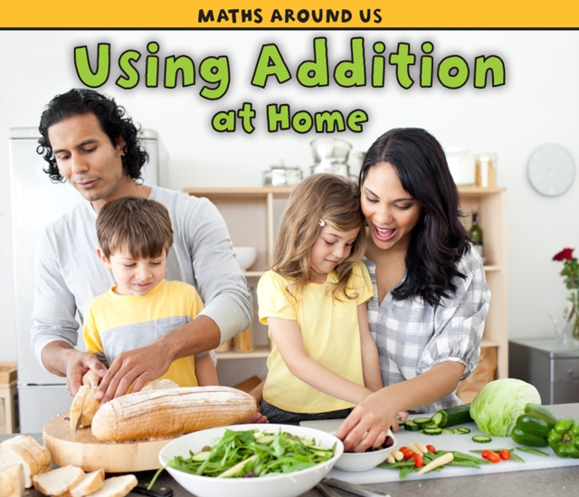 Using Addition at Home, Paperback Book