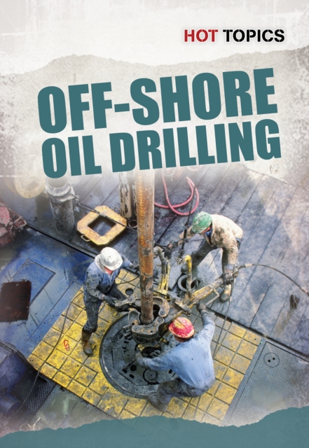 Offshore Oil Drilling, Hardback Book