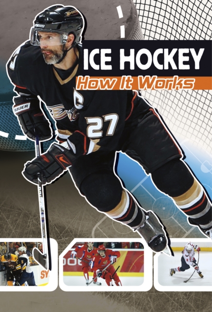 Ice Hockey : How It Works, Hardback Book