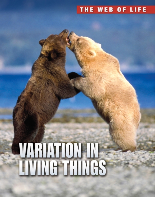 Variation in Living Things, Hardback Book