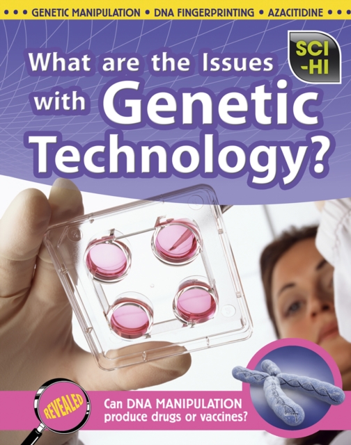 What Are the Issues With Genetic Technology?, Hardback Book