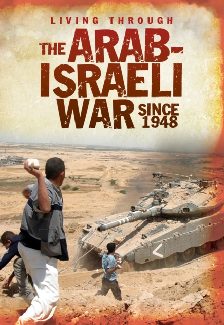 The Arab-Israeli War Since 1948, Hardback Book