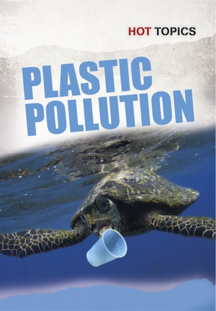 Plastic Pollution, Paperback Book
