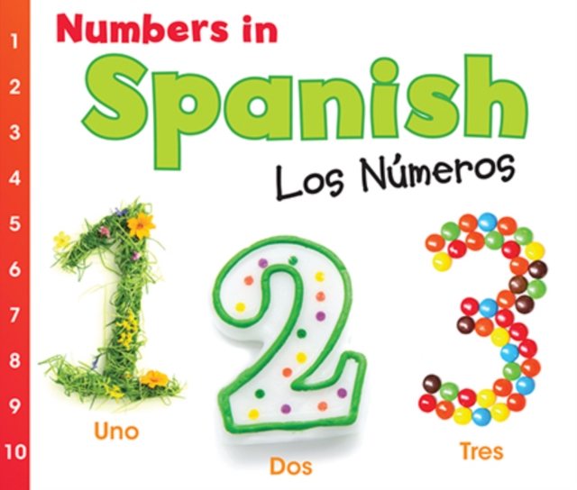Numbers in Spanish : Los Numeros, Hardback Book