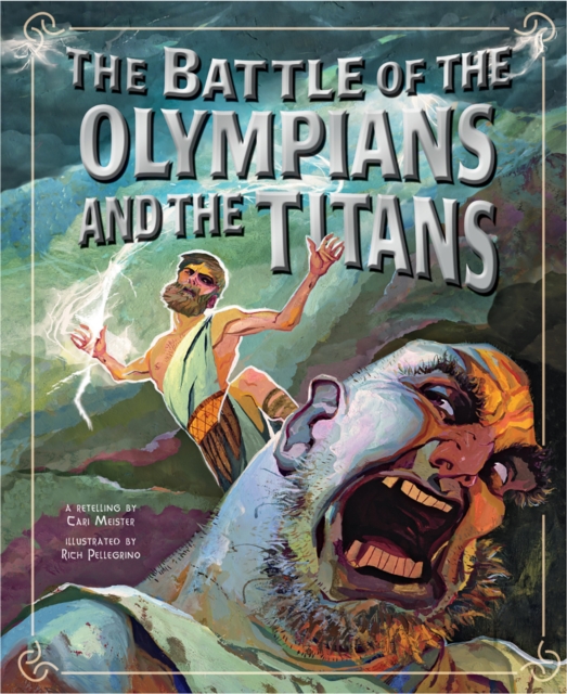 Battle of the Olympians and the Titans, Paperback / softback Book