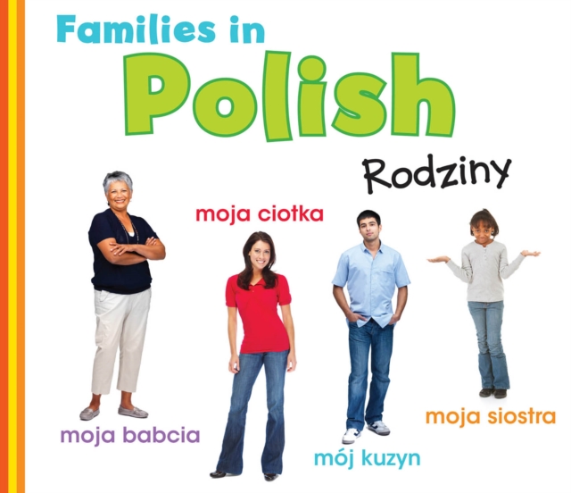 Families in Polish: Rodziny, Hardback Book