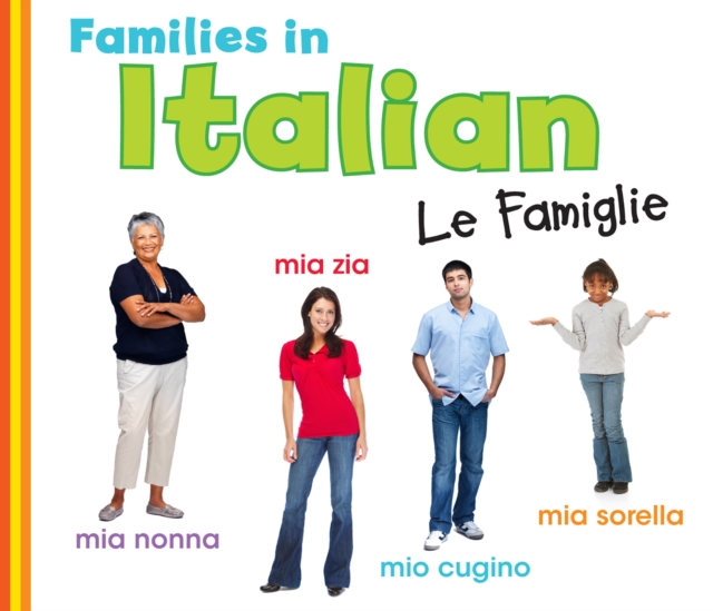 Families in Italian: Le Famiglie, Paperback / softback Book