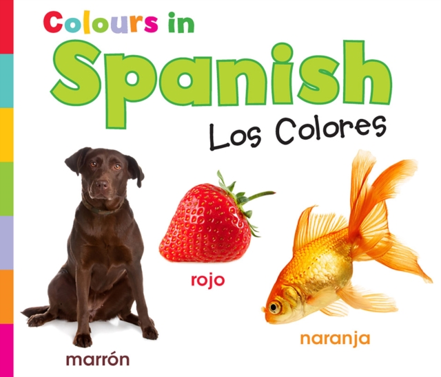 Colours in Spanish : Los Colores, PDF eBook