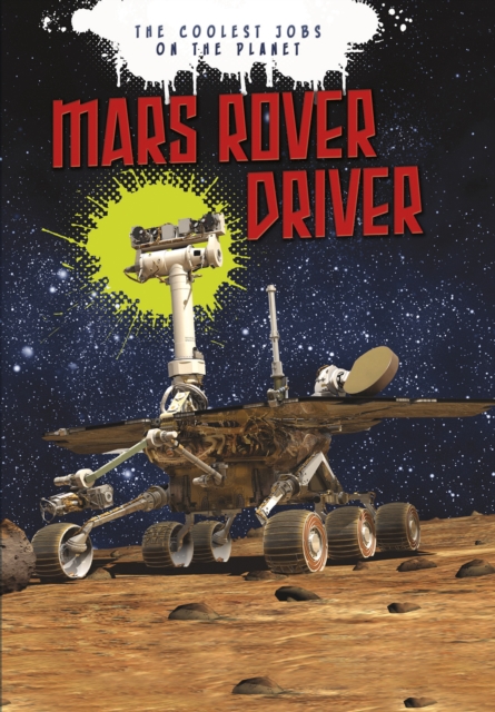 Mars Rover Driver, Hardback Book