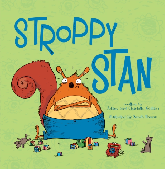 Stroppy Stan, Paperback Book