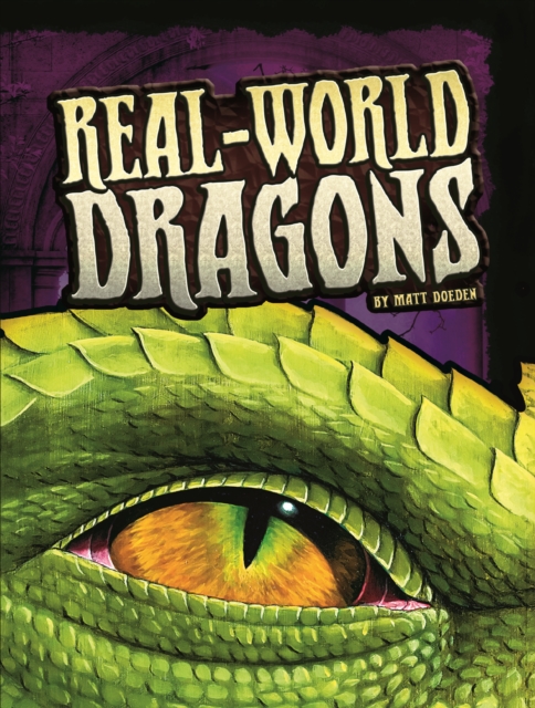 Real-World Dragons, Paperback / softback Book