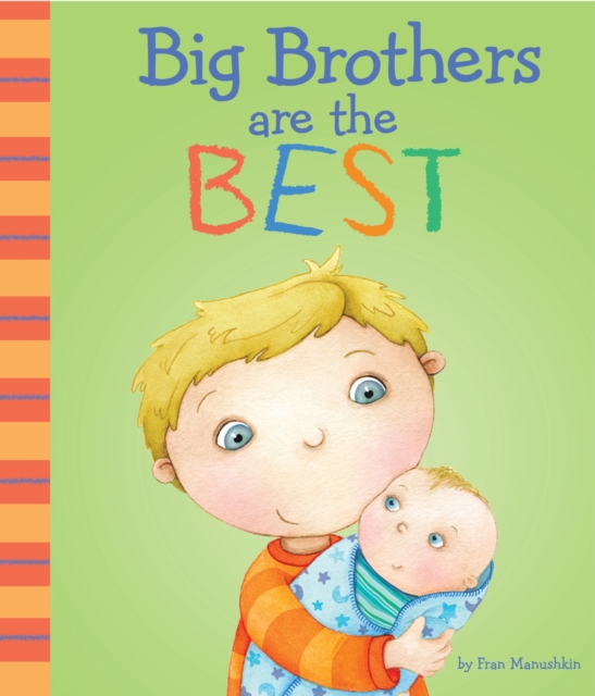 Big Brothers are the Best!, Paperback Book