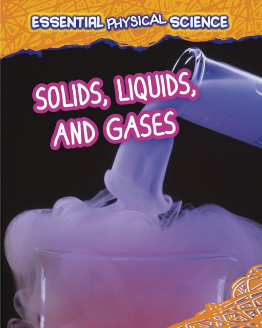 Solids, Liquids, and Gases, PDF eBook