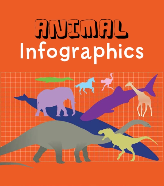 Animal Infographics, Paperback / softback Book